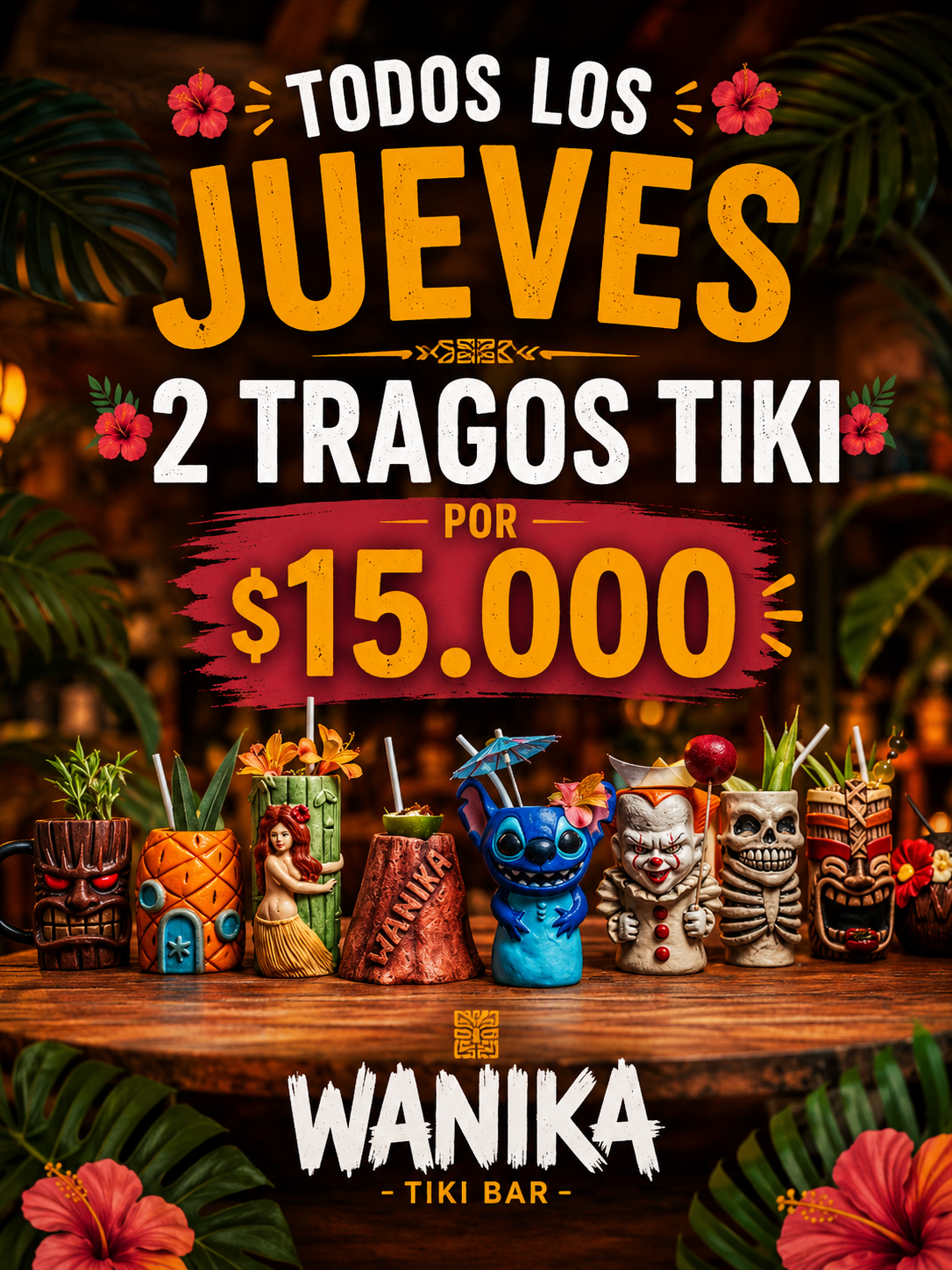 PROMO TIKI JUEVES 2x$15.000